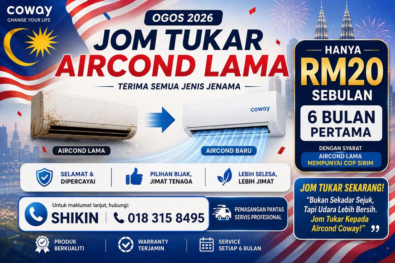 Jom Tukar Aircond Lama — promosi Coway Ogos 2026 RM20 sebulan