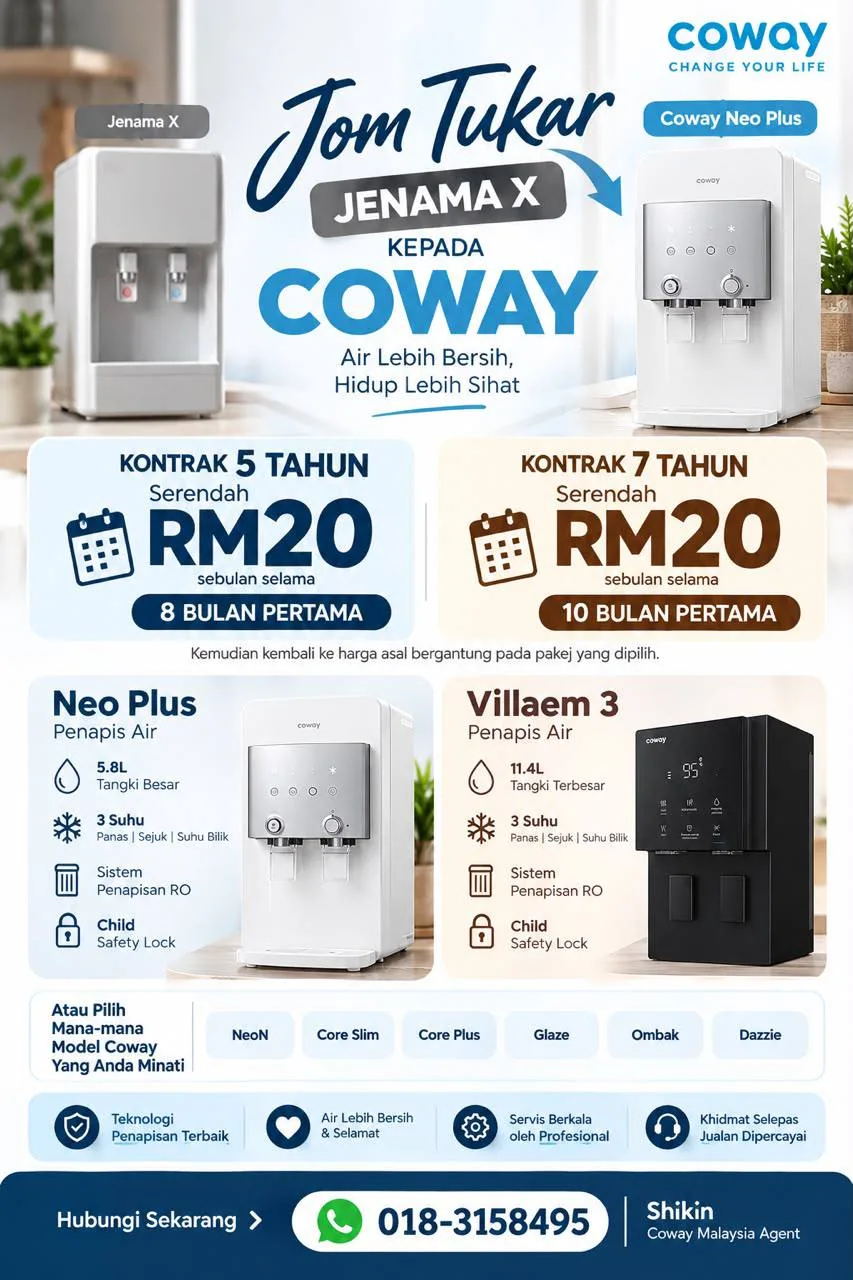 Jom Tukar Jenama X kepada Coway — penapis air Neo Plus & Villaem 3 serendah RM20 sebulan, Oktober 2026